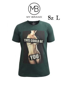 MY BRAND sz L Green "This Could Be You" Graphic T-Shirt - Short Sleeve Crew Neck